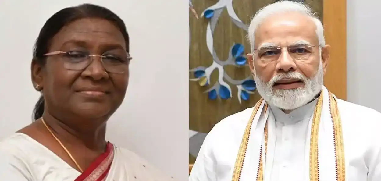 প্ৰধানমন্ত্ৰী নৰেন্দ্ৰ মোদী, ৰাষ্ট্ৰপতি দ্ৰৌপদী মূৰ্মূৰ